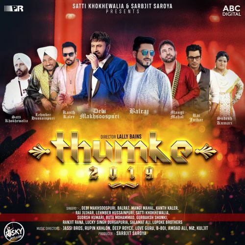 Download Chatrayian Ranjit Rana mp3 song, Thumke 2019 Ranjit Rana full album download