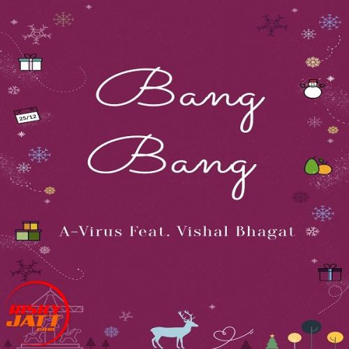 A-Virus and Vishal Bhagat mp3 songs download,A-Virus and Vishal Bhagat Albums and top 20 songs download