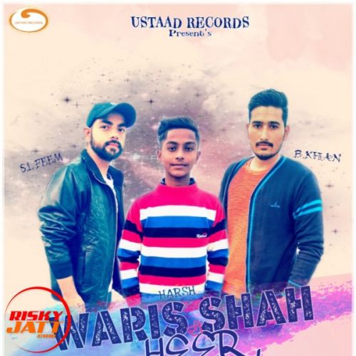Download Waris Shah Di Heer Harsh mp3 song, Waris Shah Di Heer Harsh full album download