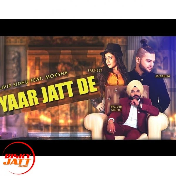 Download Yaar Jatt De Rajvir Sidhu mp3 song