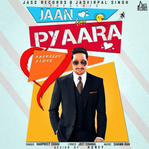 Download Jaan Ton Pyaara Harpreet Sidhu mp3 song, Jaan Ton Pyaara Harpreet Sidhu full album download