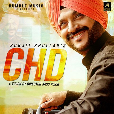 Download CHD Surjit Bhullar mp3 song, CHD Surjit Bhullar full album download