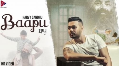 Download Baapu Harvy Sandhu mp3 song, Baapu Harvy Sandhu full album download