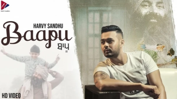 Download Baapu Harvy Sandhu mp3 song