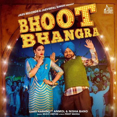 Download Bhoot Bhangra Karamjit Anmol, Nisha Bano mp3 song, Bhoot Bhangra Karamjit Anmol, Nisha Bano full album download