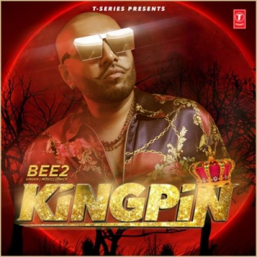 Download Kingpin Bee 2 mp3 song, Kingpin Bee 2 full album download