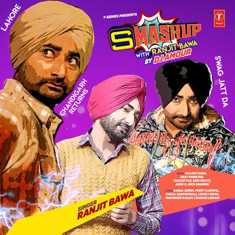 Download Smashup With Ranjit Bawa DJ Amour mp3 song, Smashup With Ranjit Bawa DJ Amour full album download