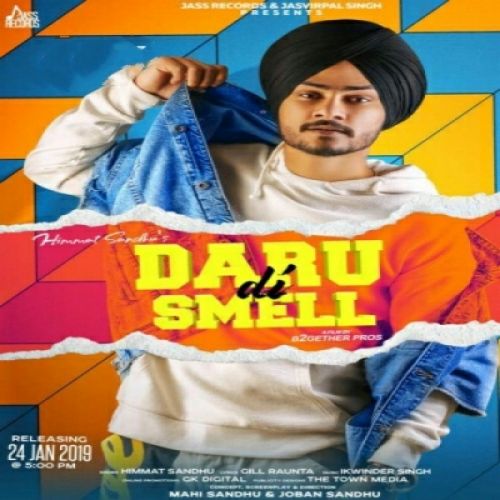 Download Daru Di Smell Himmat Sandhu mp3 song, Daru Di Smell Himmat Sandhu full album download