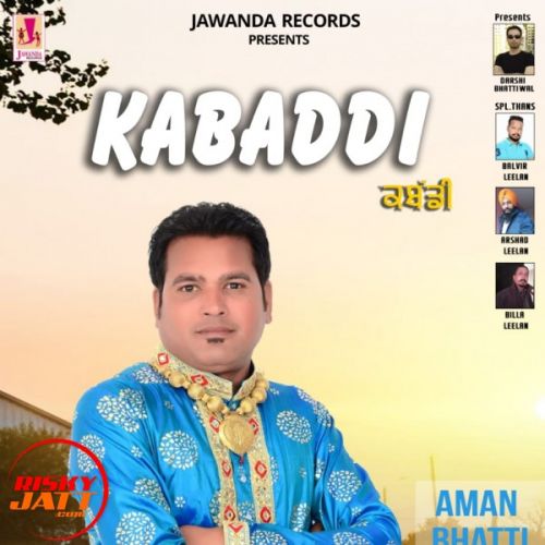 Download Kabaddi Aman Bhatti mp3 song, Kabaddi Aman Bhatti full album download