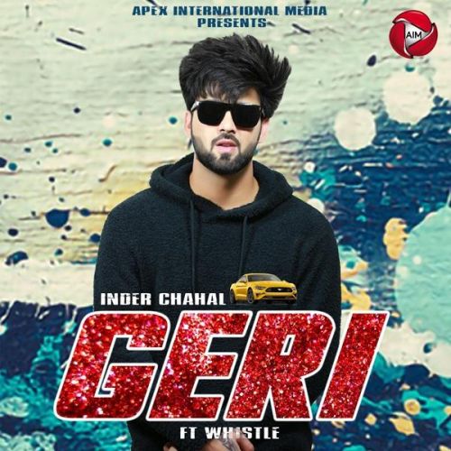 Download Geri Inder Chahal, Whistle mp3 song, Geri Inder Chahal, Whistle full album download