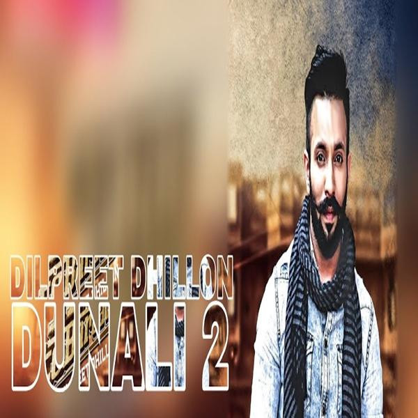 Dilpreet Dhillon mp3 songs download,Dilpreet Dhillon Albums and top 20 songs download