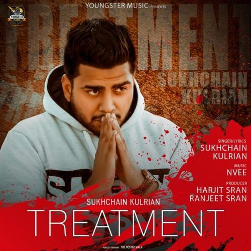 Download Treatment Sukhchain Kulrian mp3 song, Treatment Sukhchain Kulrian full album download