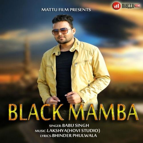 Download Black Mamba Babu Singh mp3 song, Black Mamba Babu Singh full album download