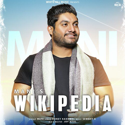 Download Wikipedia Mani mp3 song, Wikipedia Mani full album download