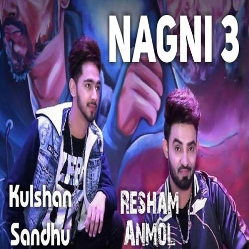 Download Nagni 3 Resham Singh Anmol mp3 song, Nagni 3 Resham Singh Anmol full album download