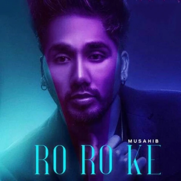 Download Ro Ro Ke Musahib mp3 song, Ro Ro Ke Musahib full album download