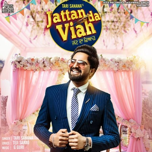 Download Jattan Da Viah Tari Sanana mp3 song, Jattan Da Viah Tari Sanana full album download