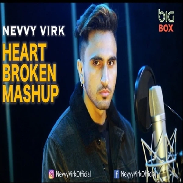 Download Heart Broken Mashup Nevvy Virk mp3 song, Heart Broken Mashup Nevvy Virk full album download