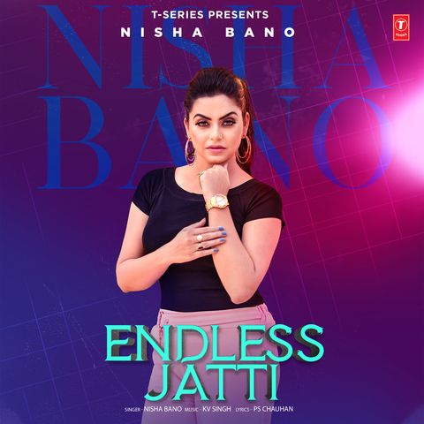 Download Endless Jatti Nisha Bano mp3 song, Endless Jatti Nisha Bano full album download