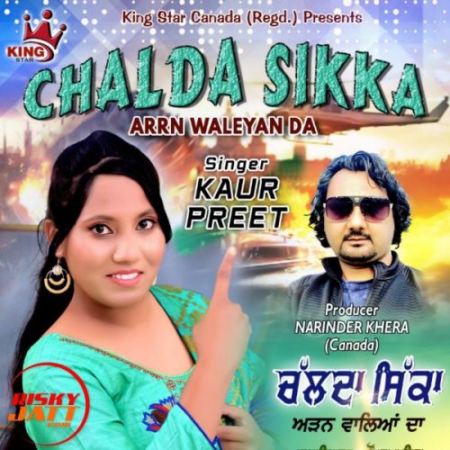 Download Chalda Sikka Kaur Preet mp3 song, Chalda Sikka Kaur Preet full album download