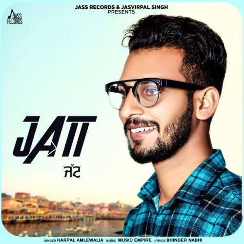 Download Jatt Harpal Amlewalia mp3 song, Jatt Harpal Amlewalia full album download