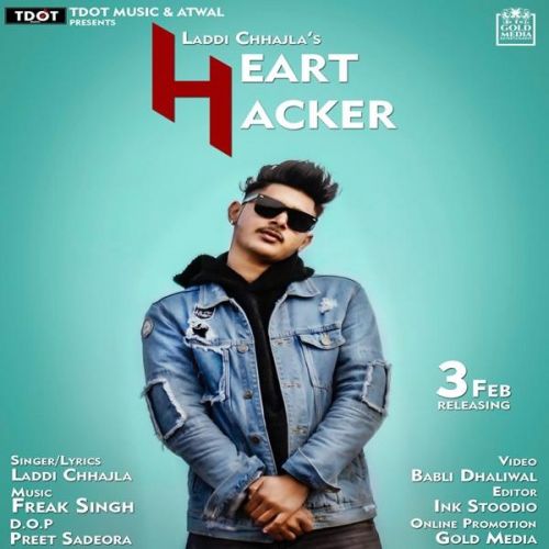 Download Heart Hacker Laddi Chhajla mp3 song, Heart Hacker Laddi Chhajla full album download
