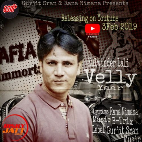 Download Velly Yaar Kulwinder Lali mp3 song, Velly Yaar Kulwinder Lali full album download