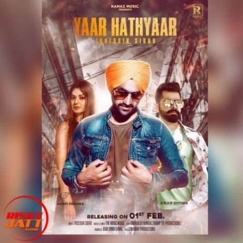 Download Yaar Hathyaar Inderbir Sidhu mp3 song, Yaar Hathyaar Inderbir Sidhu full album download