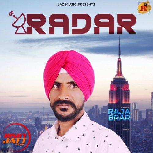 Download Radar Raja Brar mp3 song, Radar Raja Brar full album download