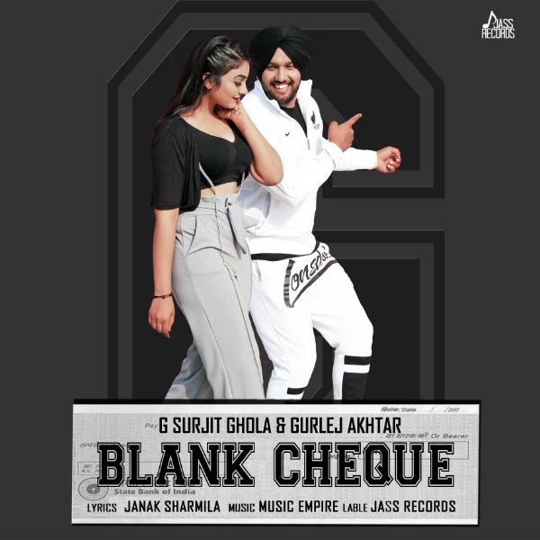 Download Blank Cheque G Surjit Ghola and Gurlez Akhtar mp3 song