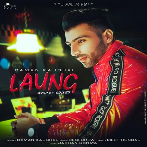 Download Laung Daman Kaushal mp3 song, Laung Daman Kaushal full album download