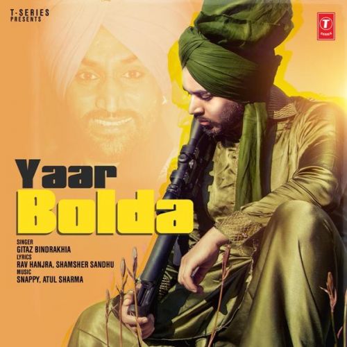 Download Yaar Bolda Gitaz Bindrakhia mp3 song, Yaar Bolda Gitaz Bindrakhia full album download