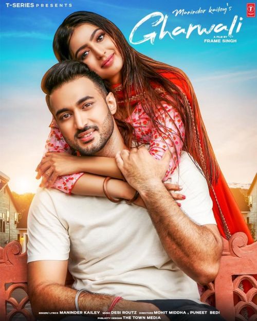 Download Gharwali Maninder Kailey mp3 song, Gharwali Maninder Kailey full album download