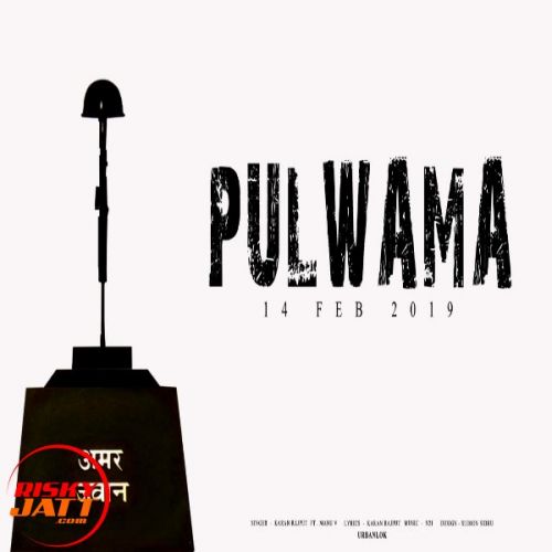 Download Pulwama Karan Rajput, Manu V mp3 song, Pulwama Karan Rajput, Manu V full album download