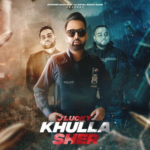 Download Khulla Sher J Lucky mp3 song, Khulla Sher J Lucky full album download