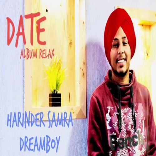 Download Date (Relax) Harinder Samra mp3 song, Date (Relax) Harinder Samra full album download