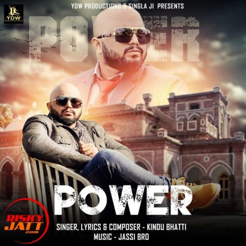 Download Power Kindu Bhatti mp3 song, Power Kindu Bhatti full album download