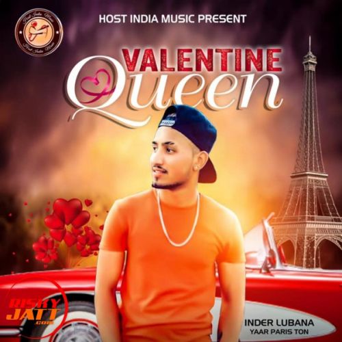 Download Valentine Queen Inder Lubana mp3 song, Valentine Queen Inder Lubana full album download