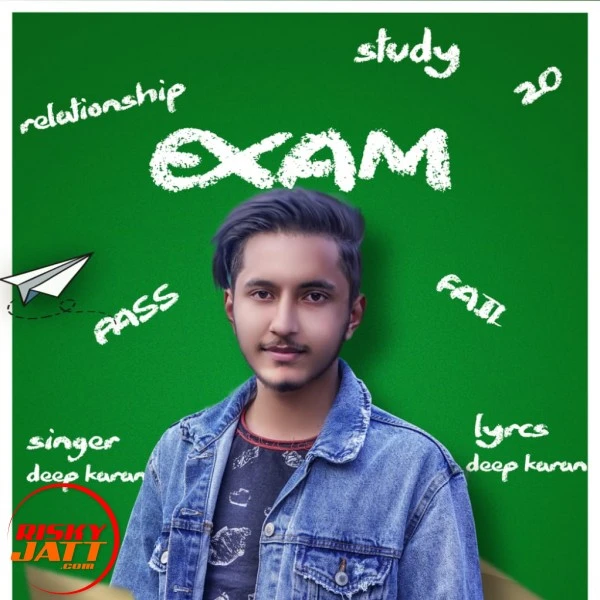 Download Exam Deep Karan mp3 song, Exam Deep Karan full album download