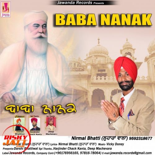 Download Baba Nanak Nirmal Bhatti Lohara Wala mp3 song, Baba Nanak Nirmal Bhatti Lohara Wala full album download