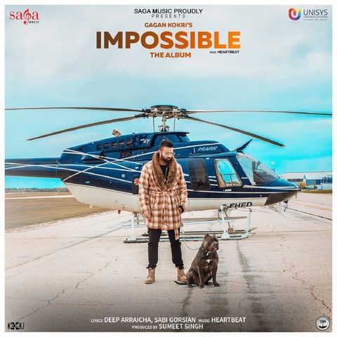 Impossible By Gagan Kokri full mp3 album