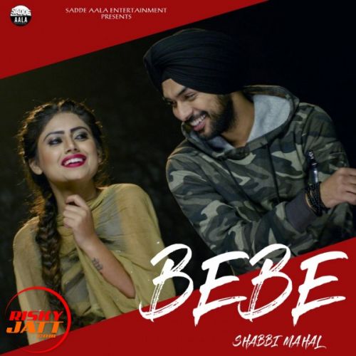 Download Bebe Shabbi Mahal mp3 song, Bebe Shabbi Mahal full album download