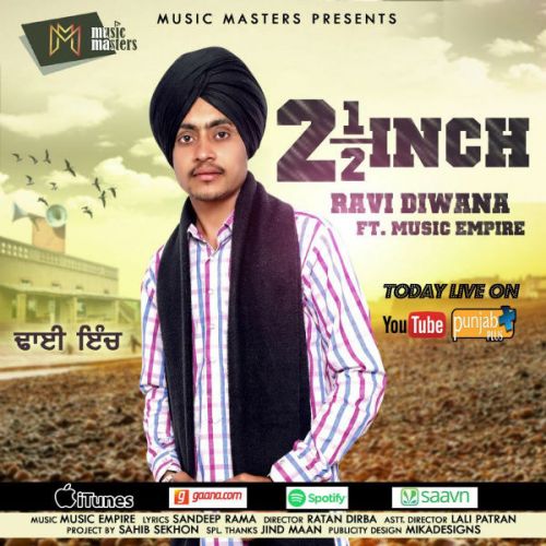 Download Dhai Inch Ravi Diwana mp3 song, Dhai Inch Ravi Diwana full album download