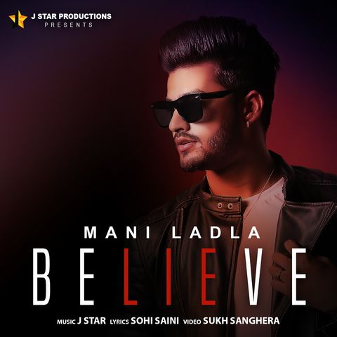 Download Believe Mani Ladla mp3 song, Believe Mani Ladla full album download