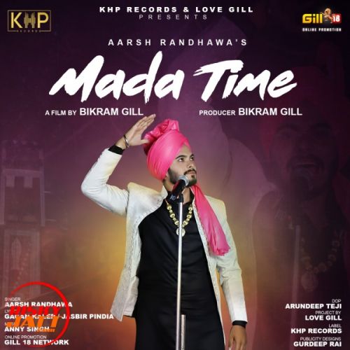 Download Mada Time Aarsh Randhawa mp3 song, Mada Time Aarsh Randhawa full album download