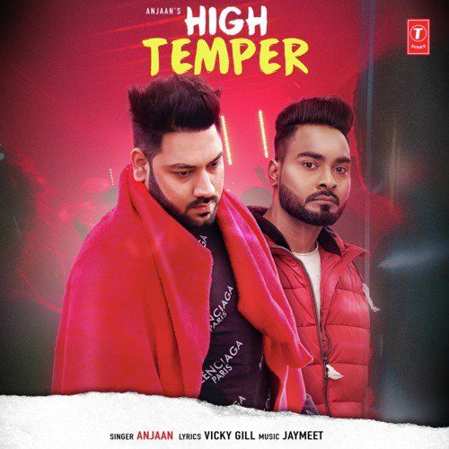 Download High Temper Anjaan mp3 song, High Temper Anjaan full album download