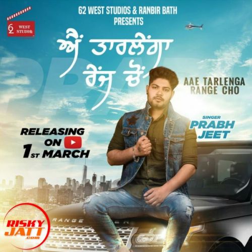 Prabh Jeet mp3 songs download,Prabh Jeet Albums and top 20 songs download