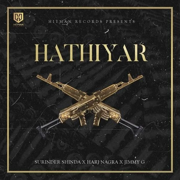 Download Hathiyar Surinder Shinda, Jimmy G mp3 song, Hathiyar Surinder Shinda, Jimmy G full album download