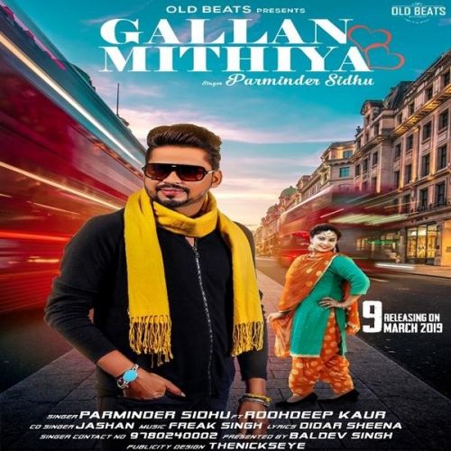 Download Gallan Mithiya Parminder Sidhu, Roohdeep Kaur mp3 song, Gallan Mithiya Parminder Sidhu, Roohdeep Kaur full album download