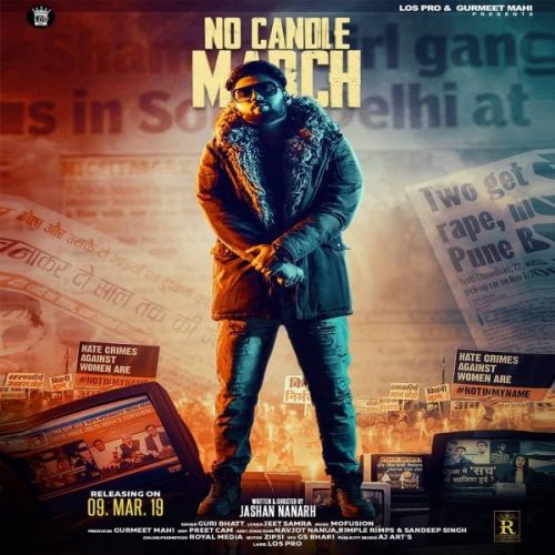 Download No Candle March Guri Bhatt mp3 song, No Candle March Guri Bhatt full album download